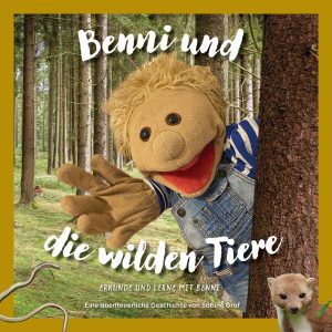Benni und die wilden Tiere